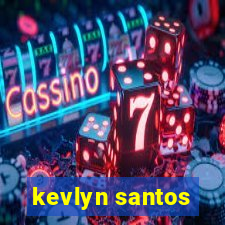 kevlyn santos